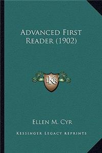 Advanced First Reader (1902)