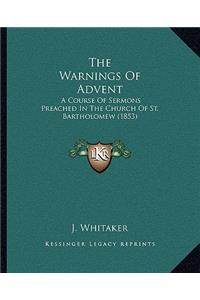 Warnings Of Advent