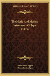 Music And Musical Instruments Of Japan (1893)
