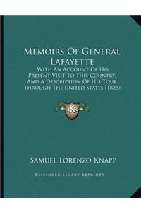 Memoirs Of General Lafayette