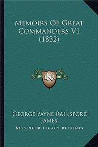 Memoirs Of Great Commanders V1 (1832)