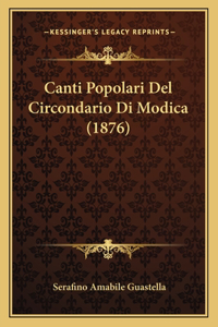 Canti Popolari del Circondario Di Modica (1876)