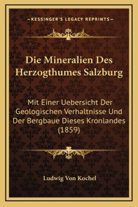 Mineralien Des Herzogthumes Salzburg