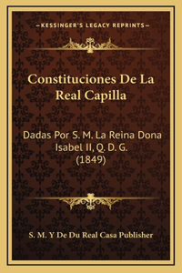 Constituciones De La Real Capilla