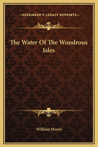 The Water Of The Wondrous Isles