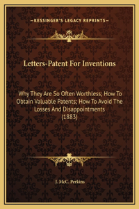 Letters-Patent For Inventions