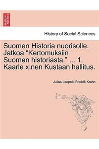 Suomen Historia Nuorisolle. Jatkoa 