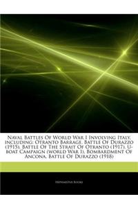 Articles on Naval Battles of World War I Involving Italy, Including