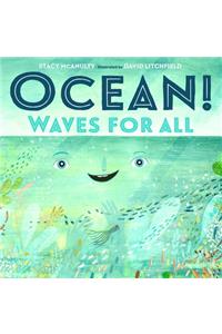 Ocean!: Waves for All