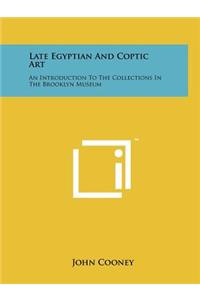 Late Egyptian And Coptic Art