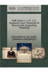 Neff (Joan) V. U.S. U.S. Supreme Court Transcript of Record with Supporting Pleadings