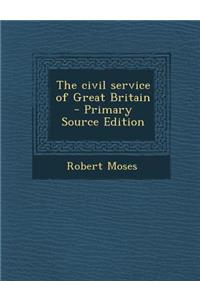 The Civil Service of Great Britain