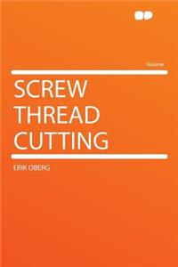 Screw Thread Cutting