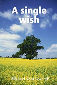 single wish