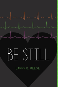 Be Still