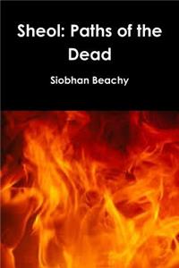 Sheol: Paths of the Dead