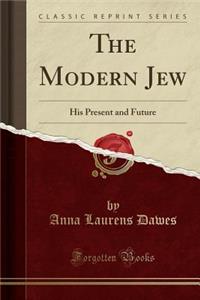 The Modern Jew