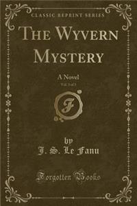 The Wyvern Mystery, Vol. 3 of 3
