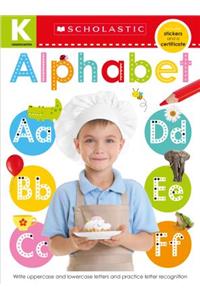 Kindergarten Skills Workbook: Alphabet (Scholastic Early Learners)