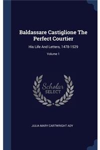 Baldassare Castiglione The Perfect Courtier