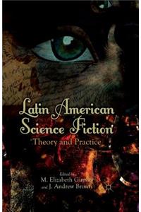 Latin American Science Fiction