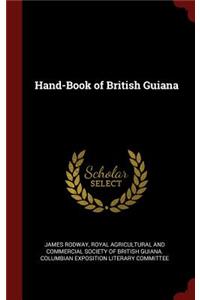 Hand-Book of British Guiana