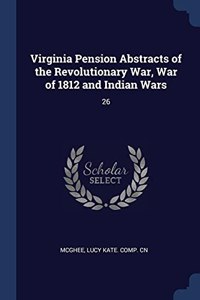 VIRGINIA PENSION ABSTRACTS OF THE REVOLU