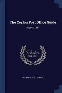 The Ceylon Post Office Guide
