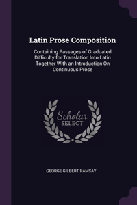 Latin Prose Composition