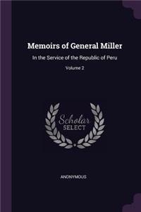 Memoirs of General Miller