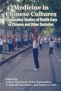 Medicine in Chinese Cultures