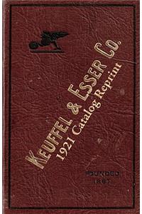 Keuffel & Esser Co. 1921 Catalog Reprint