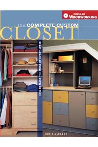 Complete Custom Closet