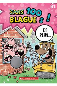100 Blagues! Et Plus... N? 41