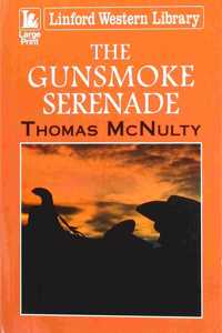 The Gunsmoke Serenade