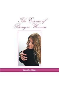 The Essence of Being a Woman