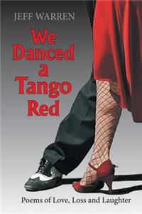 We Danced a Tango Red
