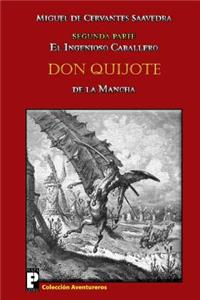 ingenioso caballero Don Quijote de la Mancha