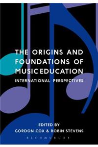The Origins and Foundations of Music Education