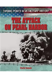 The Attack on Pearl Harbor