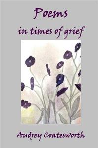 Poems in times of grief