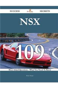 NSX 109 Success Secrets - 109 Most Asked Questions On NSX - What You Need To Know: 109 Most Asked Questions on Nsx - What You Need to Know