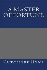 A Master of Fortune
