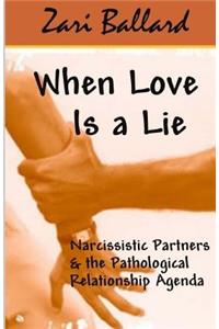 When Love Is a Lie