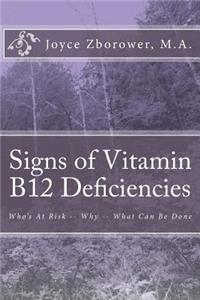 Signs of Vitamin B12 Deficiencies