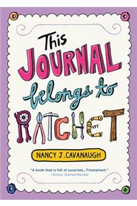 This Journal Belongs to Ratchet