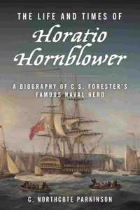 Life and Times of Horatio Hornblower