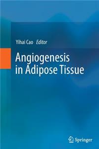 Angiogenesis in Adipose Tissue