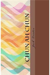 Chun Ah Chun