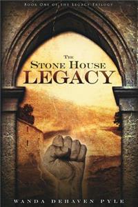 The Stone House Legacy